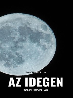 cover image of Az Idegen
